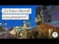 Sicherheit auf dem Weihnachtsmarkt: Das sagen Besucher