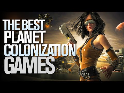 The Best Planet Colonization Games on PS, XBOX, PC