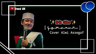 Lirik Qomarun - Alwi Assegaf