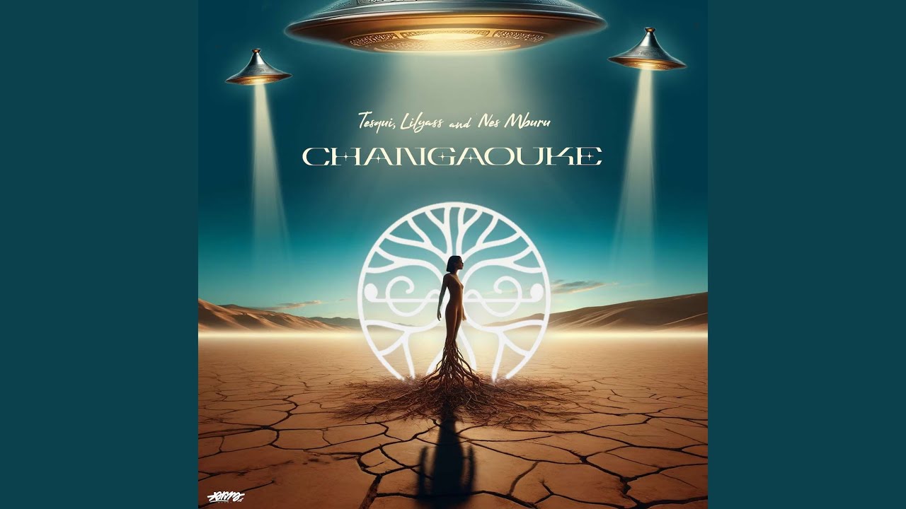 Watch CHANGAOUKE on YouTube Watch CHANGAOUKE on YouTube