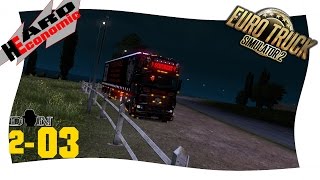 ETS 2 (v1.25) | 2.03 | The Calm Before the Storm | Andreas Schubert HE screenshot 4