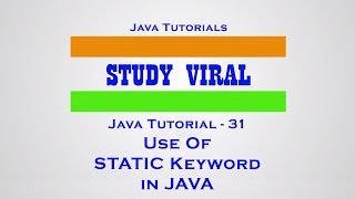Java Tutorials 31 - Use of static Keyword in Java - StudyViral