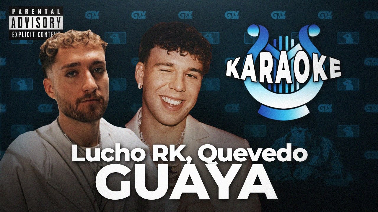 Lucho RK ft Quevedo - GUAYA | KARAOKE INSTRUMENTAL LETRA/LYRICS | Orpheon Music