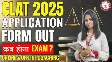 CLAT 2025 Application Form Out | How to Fill CLAT 2025 Application Form? #clat2025 #clatapreparation