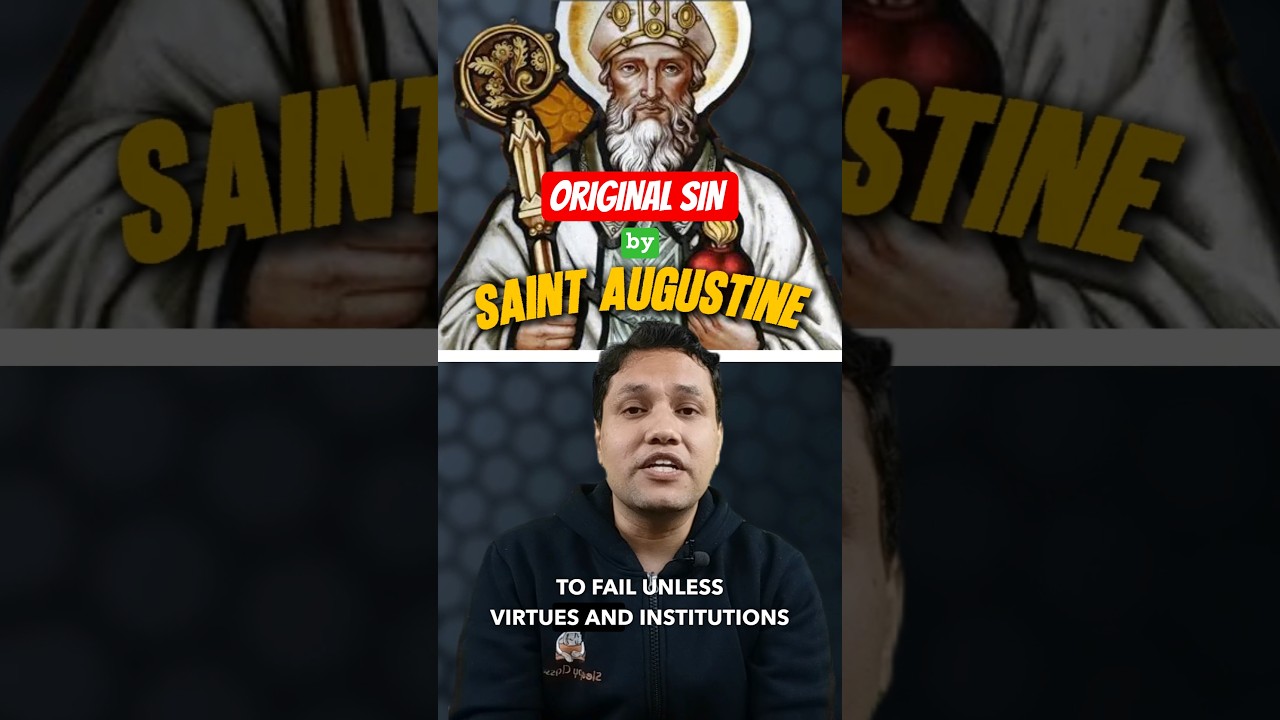 What is Original Sin | Saint Augustine | GS 4 - Ethics |