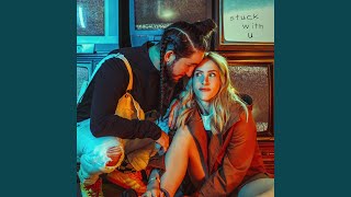Download Lagu Stuck With U Download Lagu Stuck With U