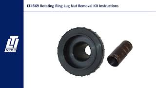 LT4569 – German Vehicle Rotating Ring Lug Nut Removal Kit Instructions for Use