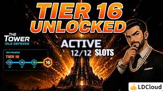 How I Unlocked Tier 16 with 12 Card Slots (Mini Account - The Tower)