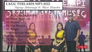 LAGU LAGU TERLARIS TH. 2022 MP3 MAYA SHANDRA FT. SUGENG SUHARMAJI, DI MERAPI LIVE MUSIK