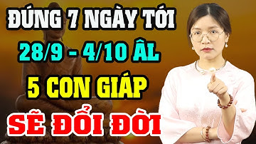Đúng 7 Ngày tới 5 Con Giáp Lộc Trời Rơi Trúng Đầu CỰC ĐỎ Gặp May TRÚNG SỐ CỰC GIÀU