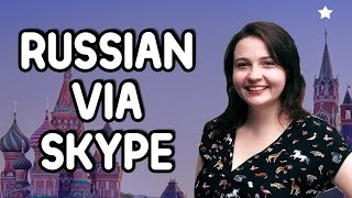 Russian Via Skype W Native Speaker
