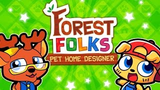 Forest Folks: Pet Home Design - Android Gameplay HD screenshot 1