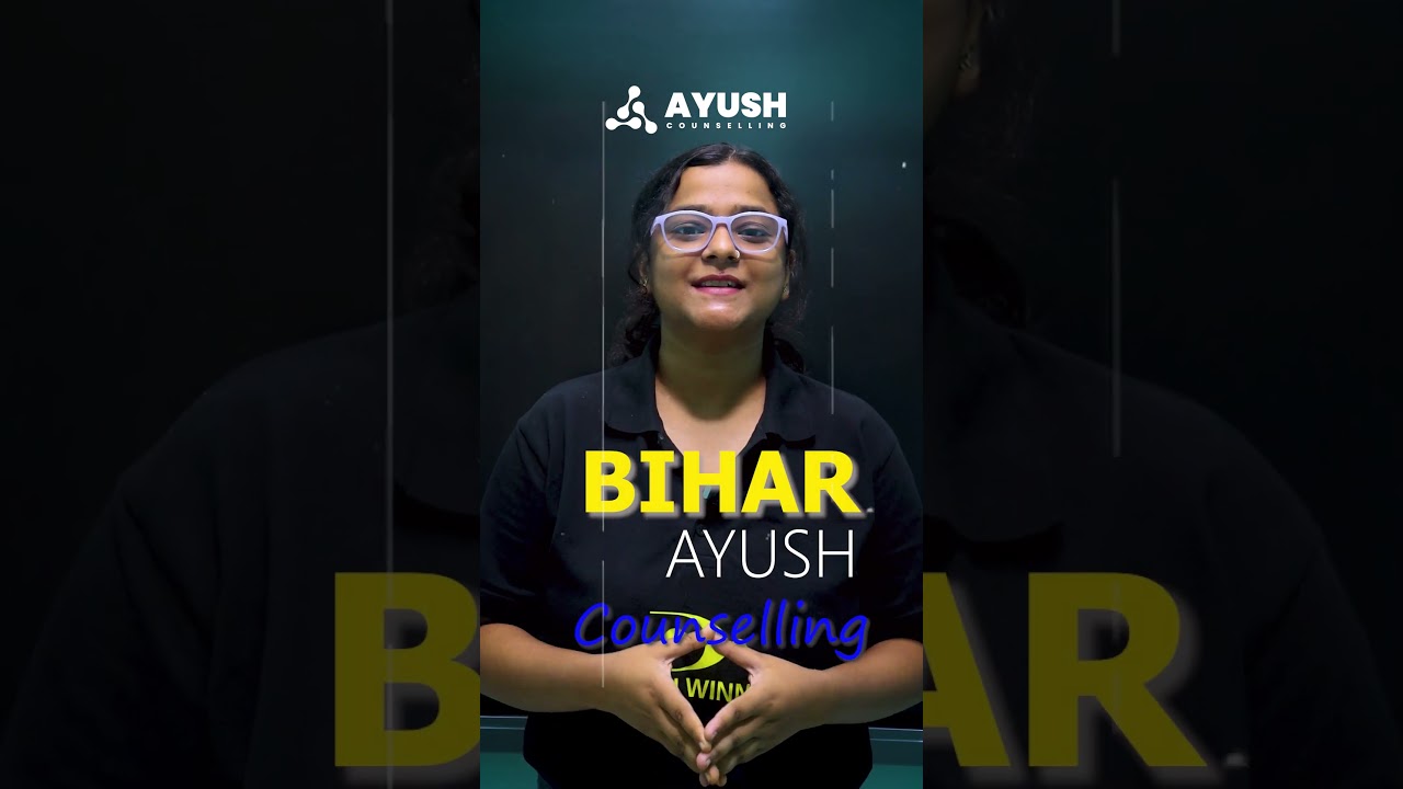 Bihar AYUSH Counselling 2025 Expected Date | BAMS/BHMS/Unani Seats