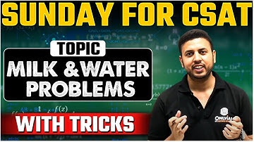 UPSC CSAT - Milk & Water Problems | UPSC 2025-26 | Short Tricks | OnlyIAS CSAT