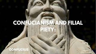 Unlocking the Wisdom of Confucianism: Filial Piety and Family Values