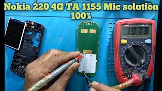 Nokia 220 4G TA1155 Mic Solution 100%