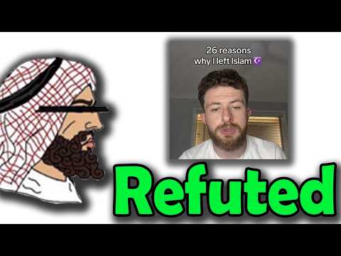 Refuting Ex Muslim S 26 Reasons Islam Is False 