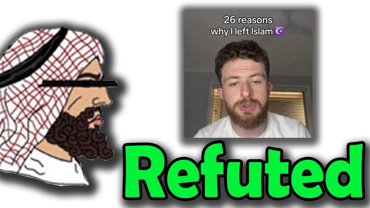 Refuting Ex-Muslim's 26 Reasons Islam is False