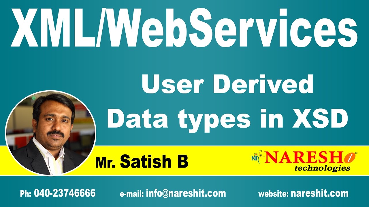 User Derived Data Types in XSD | XML Tutorial | Mr. Satish B