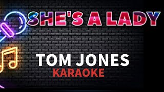 Tom Jones - She's A Lady (KARAOKE 🎤)