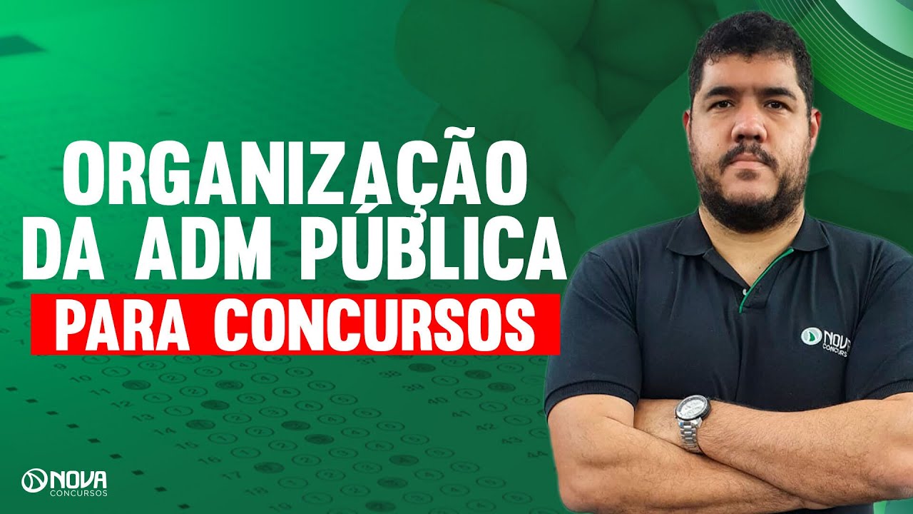 Direito Constitucional: Questões organização da ADM Pública