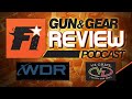 Gun  gear review podcast episode 505