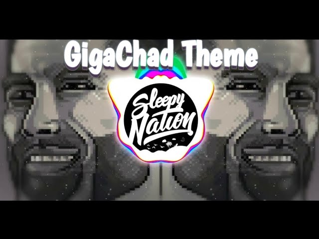 Giga chad meme Phonk song : r/NameThatSong