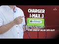 Kenalan dengan Charger I-Max 3! | Fitur Lengkap Dalam Satu Alat ⚡️