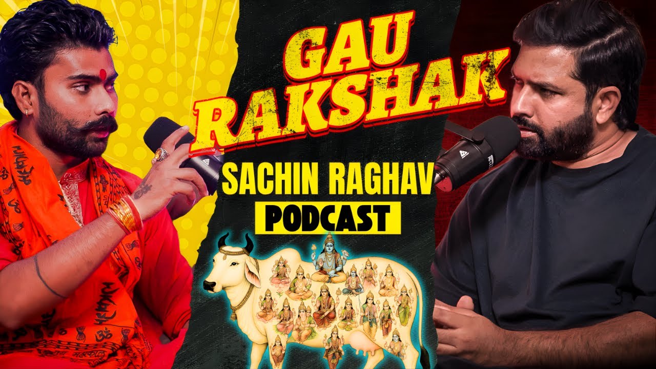 सनातन Warrior | Rise of हिंदू Pride | Gau Raksha Revolution | Sachin Raghav"s Podcast