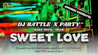 Dj Sweet Love Style Battle Party   Suport By Std Custom N Maya 799
