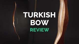 Why you need this TURKISH BOW 🏹 (review and test)
