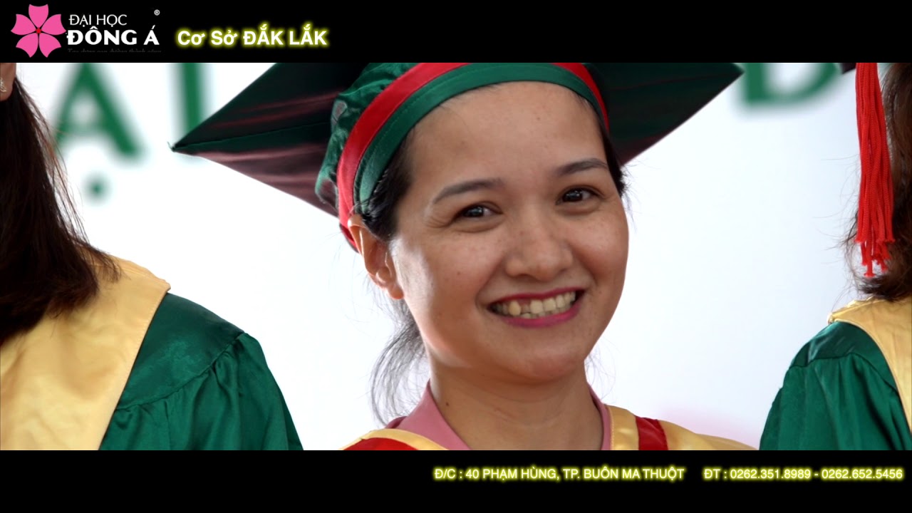 LẾ TỐT NGHIỆP ĐẠI HỌC 30/6/2018 - UDA ĐẮK LẮK - youtube