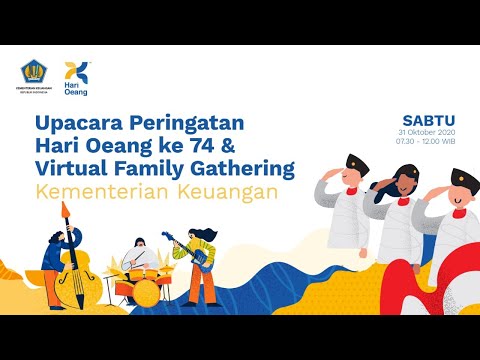 [LIVE] - Upacara Peringatan Hari Oeang Ke-74 dan Virtual Family Gathering - [LIVE] - Upacara Peringatan Hari Oeang Ke-74 dan Virtual Family Gathering