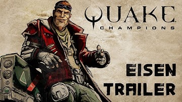 Quake Champions - New Champion: Eisen!