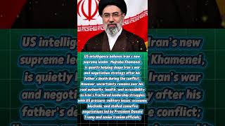 Iran’s Injured Supreme Leader Mojtaba Khamenei Still Secretly Shaping War Strategy, US Intel Says