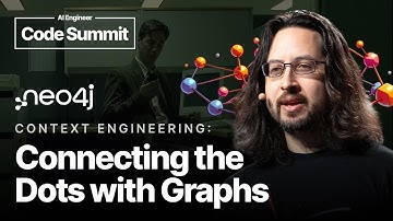 Context Engineering: Connecting the Dots with Graphs — Stephen Chin, Neo4j