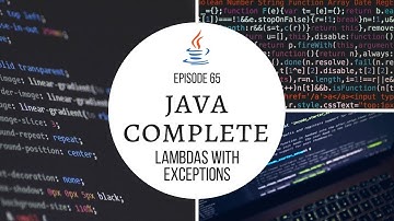 Java Complete Tutorial Ep. 65 - Lambdas with Exceptions