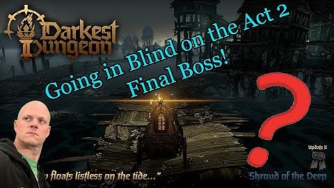 Doing the Act 2 Resentment Boss blind in Darkest Dungeon 2