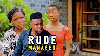 Rude Manager (Mark Angel Comedy)