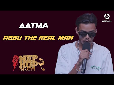 Aatma - Abbu the Real Man | NepHop Ko Shreepech S2 | DOPE 14 | Girish | Manas | DonG
