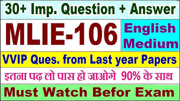 MLIE 106 important questions with answer in English | mlie 106 Previous Year Question Paper