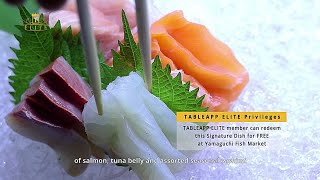 Enjoy The Freshest Catches In Town at Yamaguchi Fish Market TABLEAPP ELITE