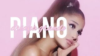 Ariana Grande - Piano | 1 HOUR LOOP