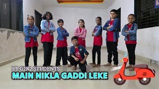MAIN NIKLA GADDI LE KE | FT.G2R2 STUDENTS | GADAR 2 | GANESH CHOREOGRAPHY