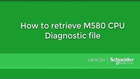 How to Retrieve M580 CPU Diagnostic File