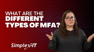 What Are The Different Types of MFA?