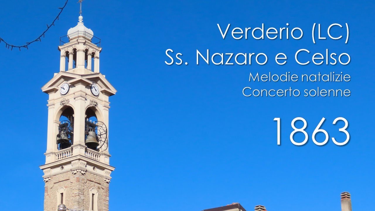 Le campane di Verderio (LC) - Chiesa dei Ss. Nazaro e Celso