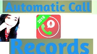 Automatic Call Recorder New Apps 2018, High Quality Recorder screenshot 5