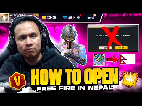 How to Open Free Fire in Nepal Whose ID in Indian Server ?? Nepal ma Kasari Free Fire Open Garne ??