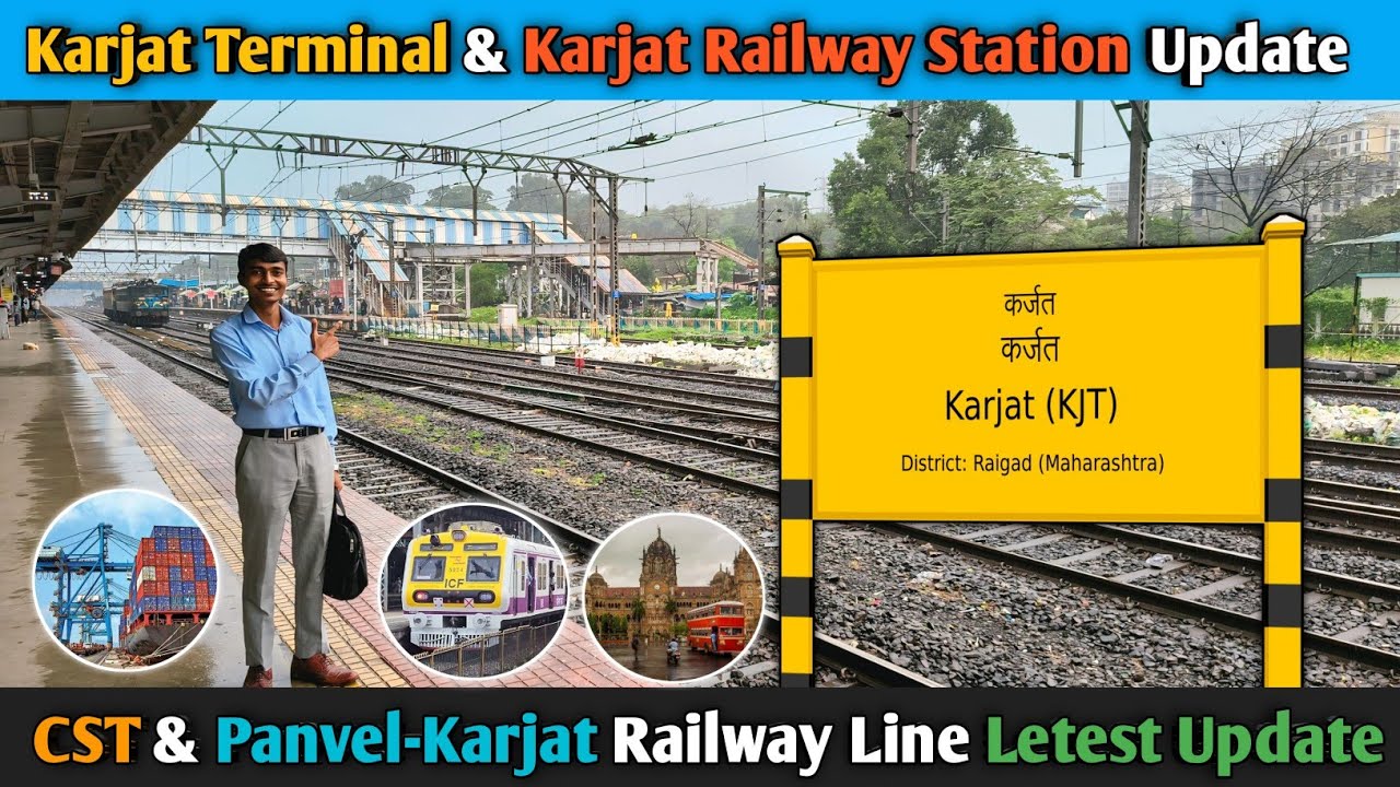 Panvel-Karjat Railway Line Corridor Latest Update | Karjat Terminal & Karjat Railway Station 🚆✨ 